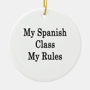 Décoration En Céramique Ma classe espagnole mes règles