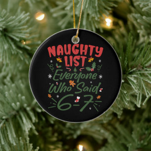 Décoration En Céramique Mème de Noël drôle 6-7 Liste Vilain Humour Mème
