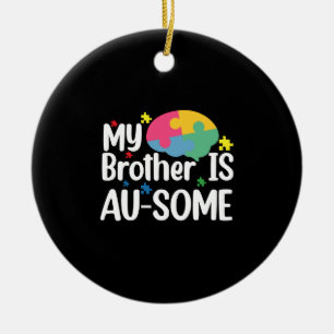 Décoration En Céramique Mon frère est génial Vêtement de sensibilisation à