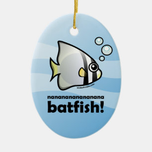 Décoration En Céramique nananananananana Batfish !