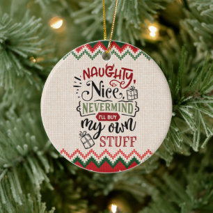 Décoration En Céramique Naughty Nice Acheter Mes Propres Stuff - Drôle Noë