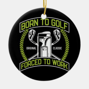 Décoration En Céramique Né Au Golf Forcé De Travailler Design Pour Un Go