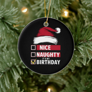 Décoration En Céramique Nice Naughty It's My Birthday Christmas List Père 