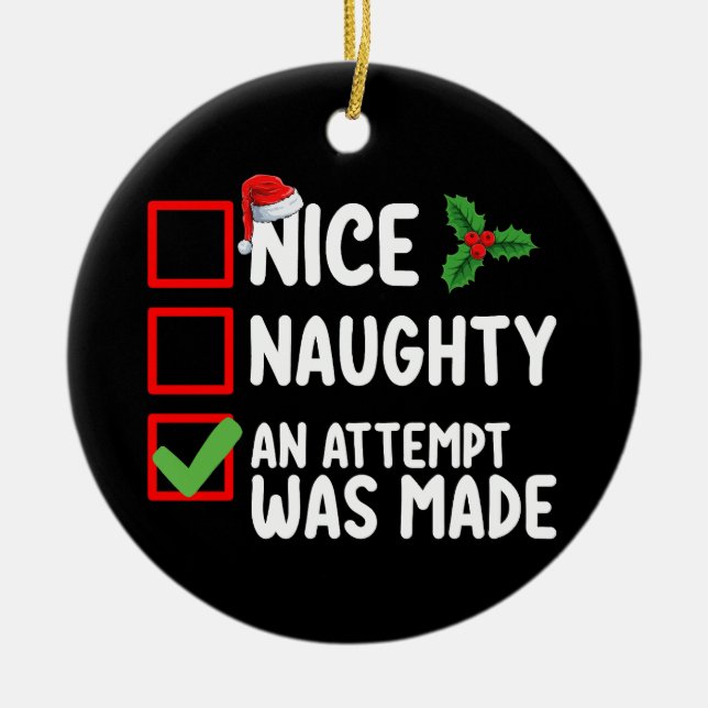 Décoration En Céramique Nice Naughty Une Tentative A Été Fait Liste De Noë (Devant)