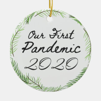 Décoration En Céramique Our First Pandemic 2020