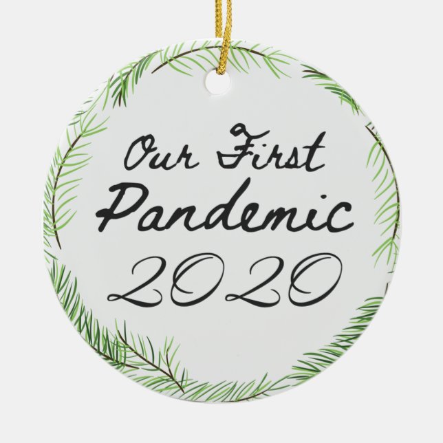 Décoration En Céramique Our First Pandemic 2020 (Devant)