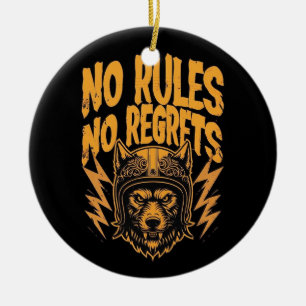 Décoration En Céramique Pas de règlement Pas de Regrets - Wolf Biker Graph