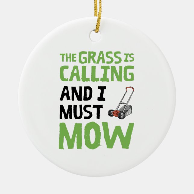 Décoration En Céramique Pelouse Mower - L'Herbe est appelé et je dois mow (Devant)