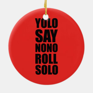 Décoration En Céramique Petit pain de YOLO solo