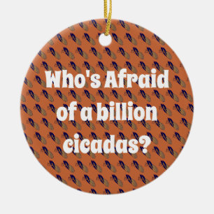 Décoration En Céramique Qui a peur d’un milliard de Cicadas ?
