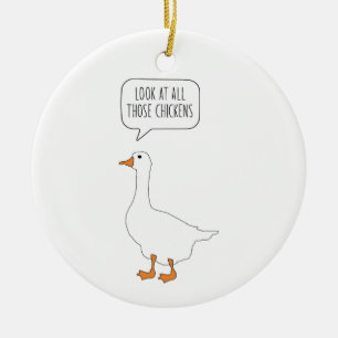 Décoration En Céramique Regardez Tous Ces Poulets Drôle Mème D'Oie De Miel