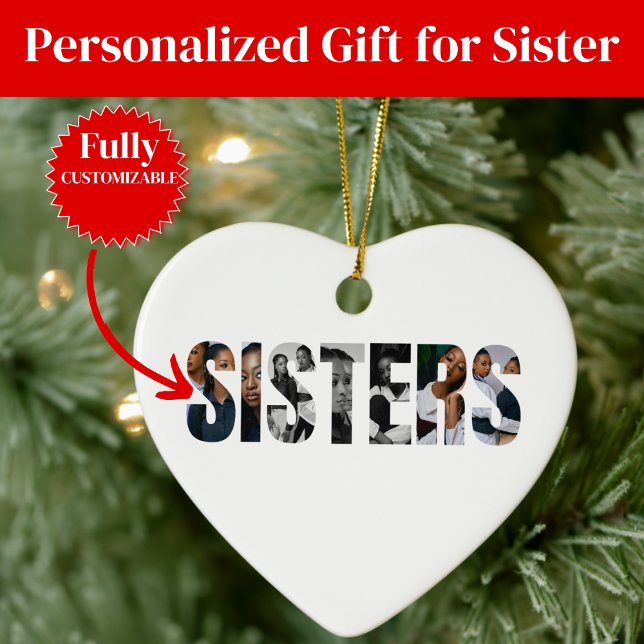 Décoration En Céramique Sisters Photo Collage Ornament Gift (Sisters Photo Collage Ornament Gift)