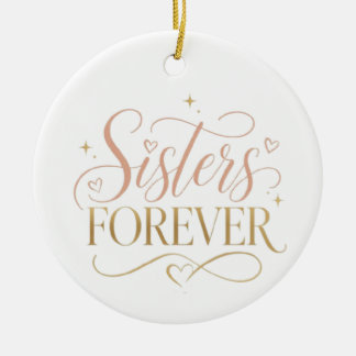 Décoration En Céramique Sœurs Élégantes Forever Rose Gold Typographie