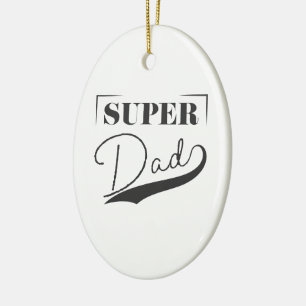 Décoration En Céramique Super papa