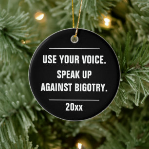 Décoration En Céramique Utilisez Votre Voix Parlez Contre L'Année De La Bi