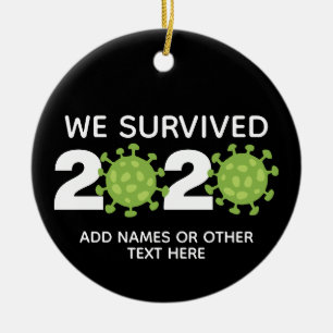 Décoration En Céramique Virus drôle - Nous avons survécu 2020 avec une seu