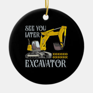 Décoration En Céramique Voir Vous Plus Tard Excavateur