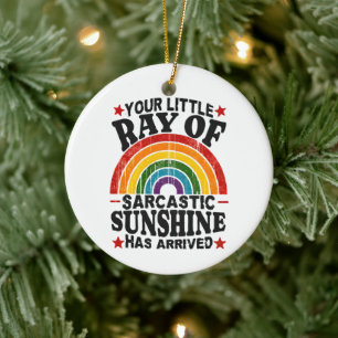 Décoration En Céramique Votre petit rayon de soleil sarcastique