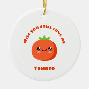 Décoration En Céramique Will Love me Tomato
