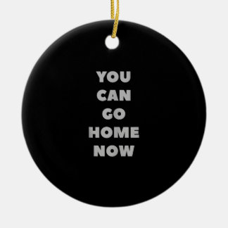 Décoration En Céramique You Can Go Home Now Funny Gym