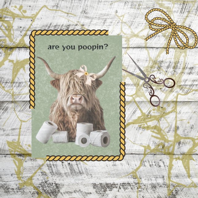 Decoupage Badezimmer Highland Sind Sie Poopin? Seidenpapier (Von Creator hochgeladen)