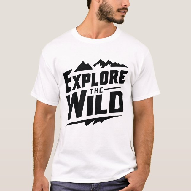 Découvrez le design sauvage sur un T-shirt blanc (Devant)