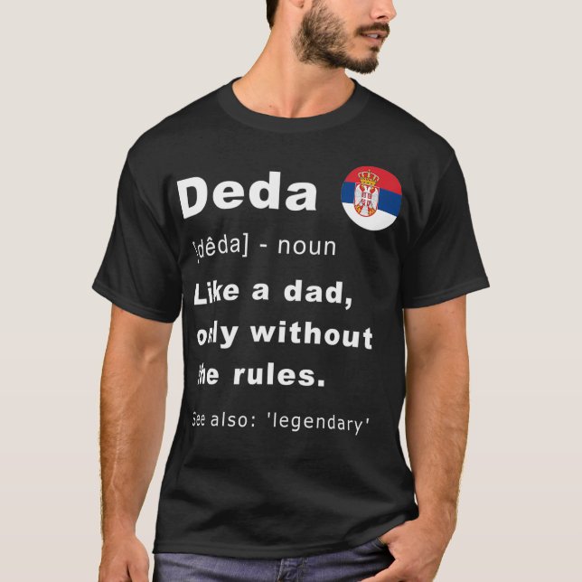 Deda Definition  Serbian Grandpa Fathers Day T-Shirt (Vorderseite)
