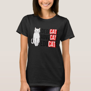 Dedicate sich einsetzen Erziehen Katze Katzenbesit T-Shirt