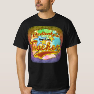 Dedicated Teacher T-Shirt