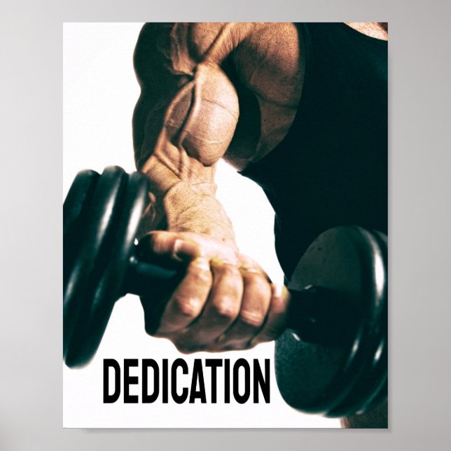 Dedication Motivierend Workout Muskeln Poster (Vorne)