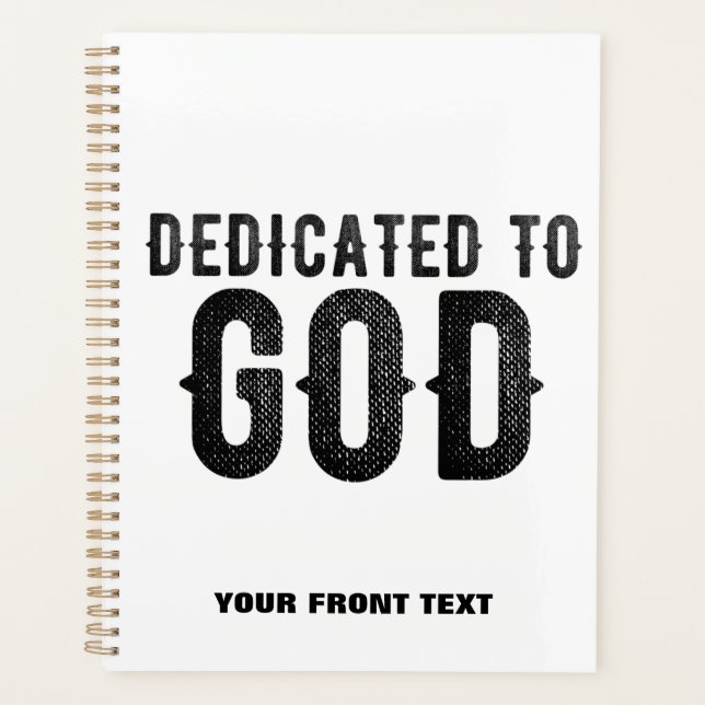DÉDIÉ À DIEU PERSONNALISABLE COOL TEXTE NOIR (Devant)