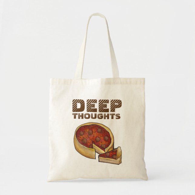 Deep (Dish) Gedanken Chicago Pepperoni Pizza Food Tragetasche (Vorne)