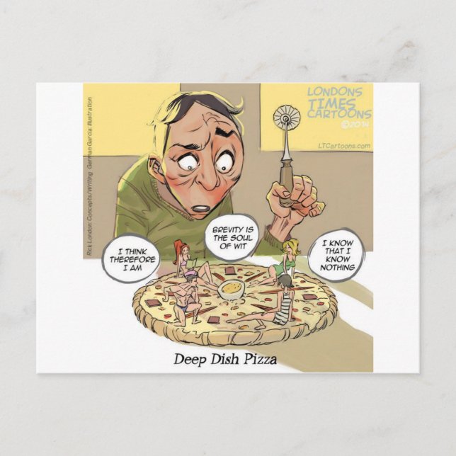 Deep Dish Pizza Funny Philosophische Postkarte (Vorderseite)