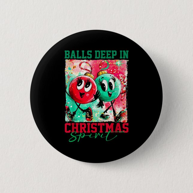 Deep In Christmas Srit Christmas Humorous Festive  Button (Vorderseite)