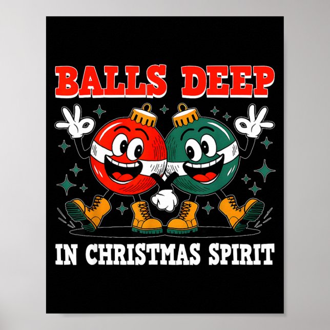 Deep In Christmas Srit Christmas Humorous Festive  Poster (Vorne)