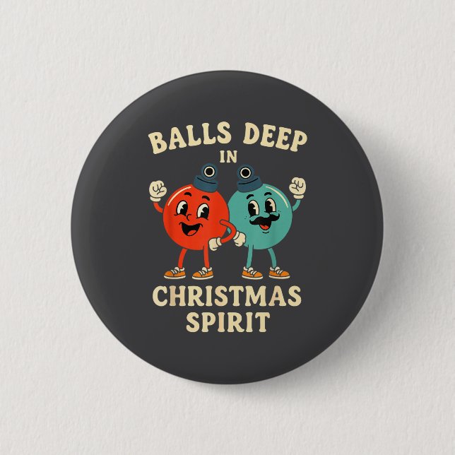 Deep In Christmas Srit Funny Retro Holiday Humor  Button (Vorderseite)