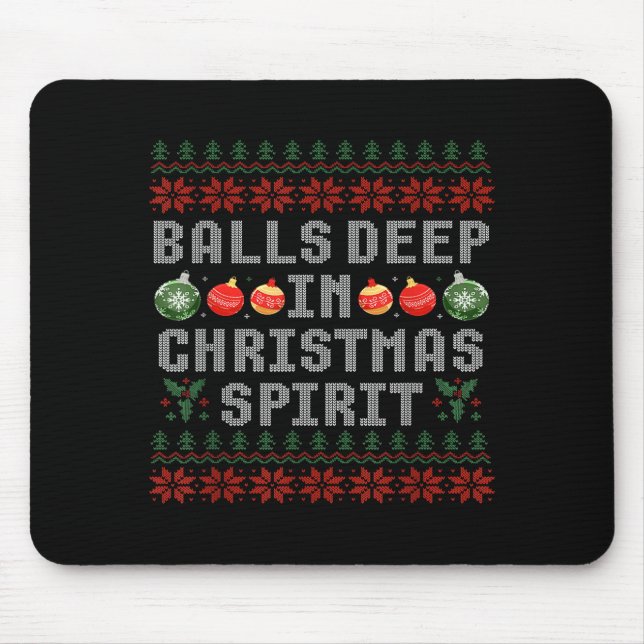 Deep In The Christmas Srit Matching Couples Ugly  Mousepad (Vorne)