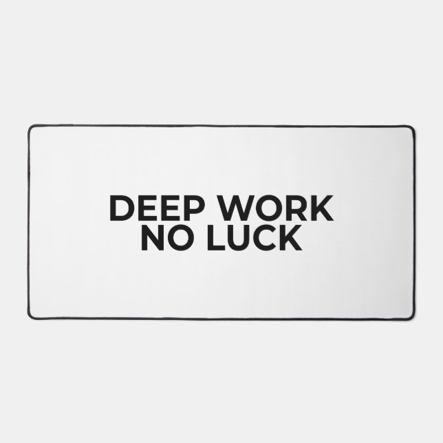 Deep Work No Luck Large Minimalist Typographic  (Recto)