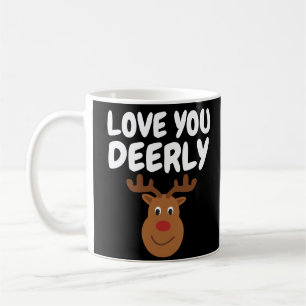 DEER PUN LOVE YOU COFFEE MUG