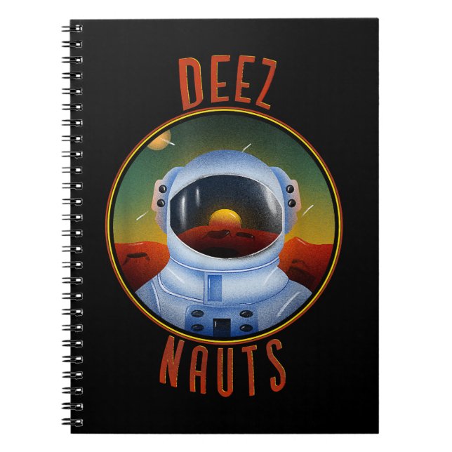 Deez Nauts Astronaut im Weltraum Funny Joke Adu Notizblock (Vorderseite)