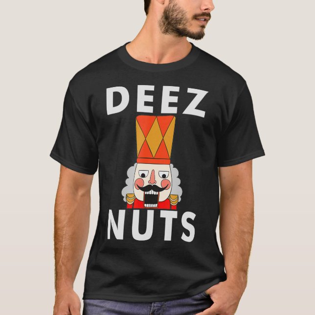 Deez Nuts Funny Christmas Nutcracker Men T-Shirt (Vorderseite)