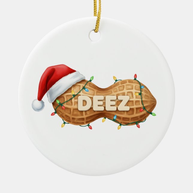 Deez Nuts,Funny Deez Nuts Christmas Peanut Keramik Ornament (Vorne)