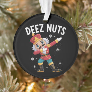 Deez Nuts Nussknacker Nuss Lustiges Weihnachten  Ornament