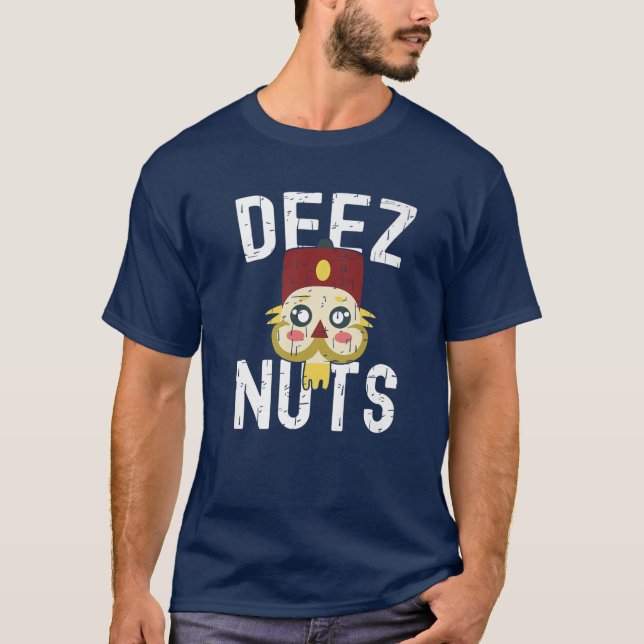 Deez Nuts Nutcracker Funny Ugly Christmas Pajama N T-Shirt (Vorderseite)