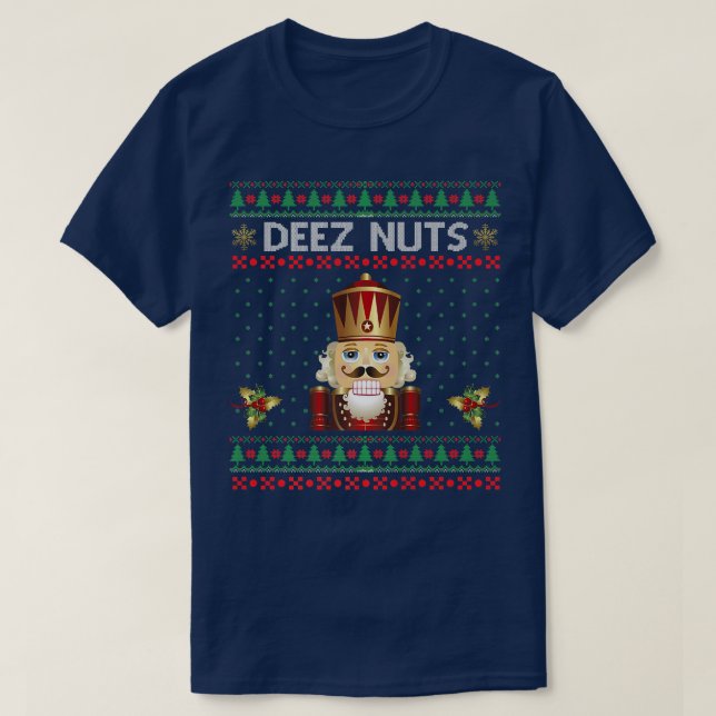 Deez Nuts Nutcracker Funny Ugly Christmas Sweat  (Design devant)
