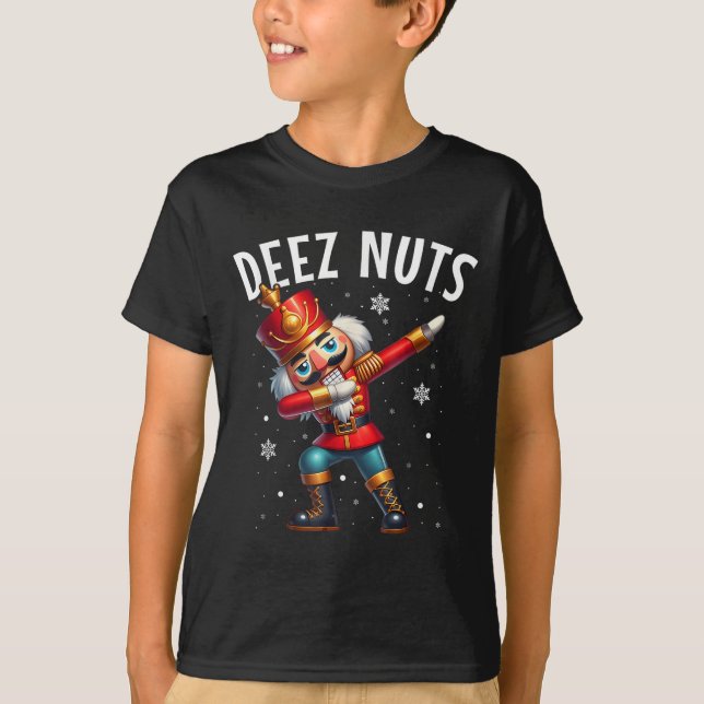 Deez Nuts Nutcracker Nut Funny Men Funny Chr T-Shirt (Vorderseite)