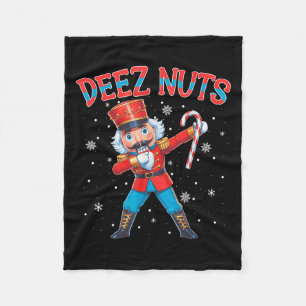 Deez Nuts Nutcracker Nut Funny WeihnachtsWeihnacht Fleecedecke