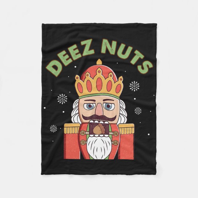 Deez Nuts Nutcracker Nut Men Damen Spaß Weihnachte Fleecedecke (Vorderseite)
