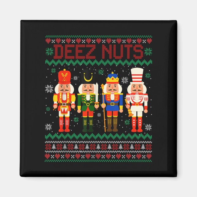 Deez Nuts Nutcracker Nut Shirt Funny Christmas Xma Magnet (Vorne)