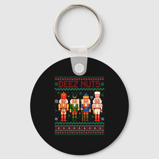 Deez Nuts Nutcracker Nut Shirt Funny Christmas Xma Schlüsselanhänger (Vorderseite)